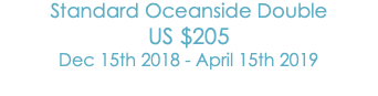 Standard Oceanfront Double
US$135
(April 14 - December 15) 